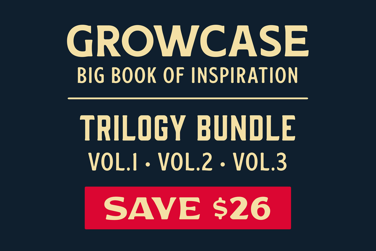 Growcase Big Book Trilogy Bundle (Vol. 1, 2 & 3)