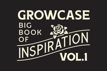 Load image into Gallery viewer, Growcase Big Book of Inspiration - Vol.1
